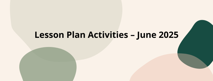 2793_LESSONPLANACTIVITIESJUNE2025.png